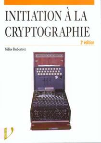 Initiation a la cryptographie