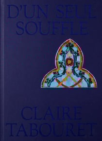 D'un seul souffle : Claire Tabouret
