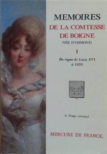 Memoires (tome 1-du regne de louis xvi a 1820) - recits d'une tante
