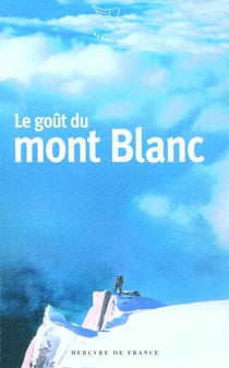 Le goût du mont Blanc