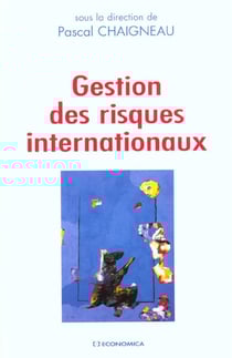 GESTION DES RISQUES INTERNATIONAUX
