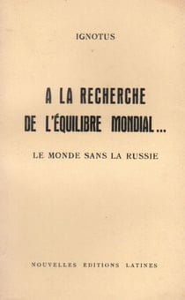 À la recherche de l'équilibre mondial... le monde sans la russie
