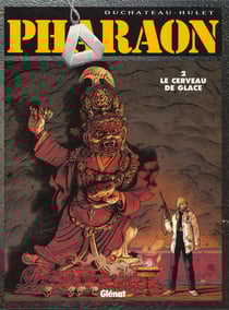 Pharaon t.2 - le cerveau de glace