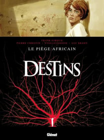 Destins - Tome 03 : Le Piège africain
