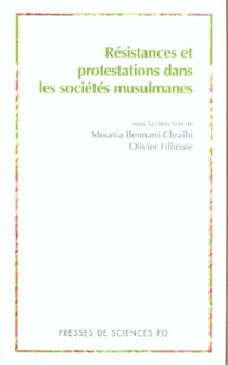 Résistances et protestations dans les sociétés musulmanes