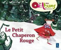 Le Petit Chaperon Rouge (édition 2009)