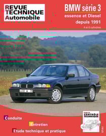 Bmw serie 3 depuis 1991 - moteurs 4 et 6 cylindres essence, moteurs 4 et 6 cylindres diesel