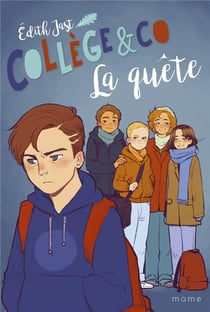 Collège & Co : la quête