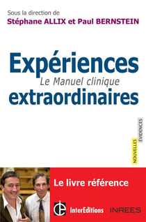 Experiences extraordinaires - le manuel clinique