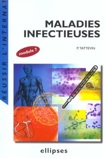 Maladies infectieuses (module 7)