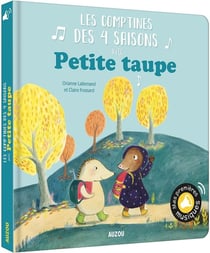 Petite taupe - les comptines des 4 saisons