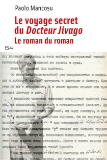 Le Voyage secret du Docteur Jivago : Le roman du roman