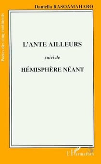 L'ante ailleurs - hémisphère néant