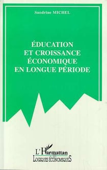 Éducation et croissance économique en longue période