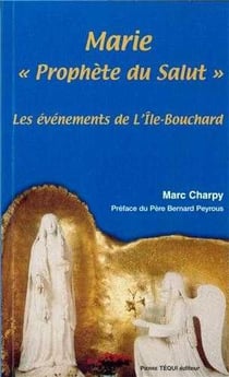À l'île-Bouchard - Marie prophète du salut