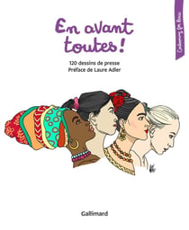 En avant toutes ! 120 dessins de presse