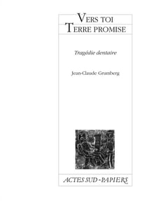 Vers toi terre promise - tragédie dentaire