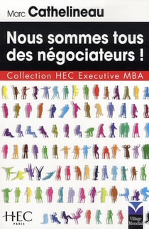 Nous sommes tous des négociateurs