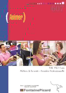 ANIMER 1ERE ET TERMINALE BAC PRO 3 ANS COMMERCE