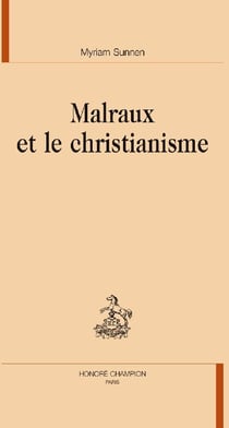Malraux et le christianisme