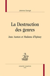 La destruction des genres - jane austen et madame d'epinay