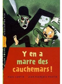 Y'en a marre des cauchemars !