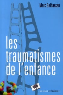 Les traumatismes de l'enfance