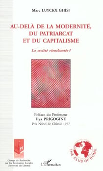 Au-dela de la modernite du patriarcat et du capitalisme - la societe reenchantee