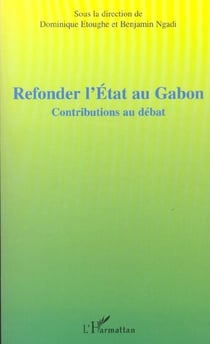 Refonder l'etat au gabon