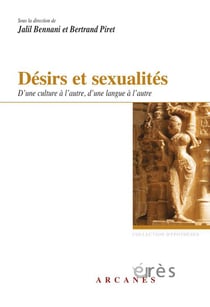 Désirs et sexualités - d'une culture à l'autre, d'une langue à l'autre