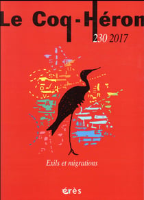 Revue le coq héron n.230 : exils et migrations