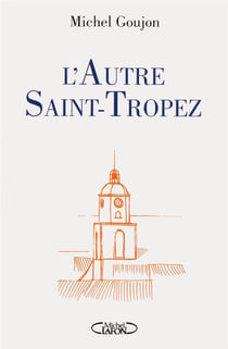 L'autre Saint-Tropez