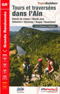 Tours et traversées dans l'Ain : GR59, GR9, GR9A