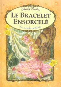Le bracelet encorcelé