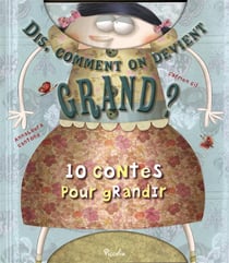 10 contes pour grandir