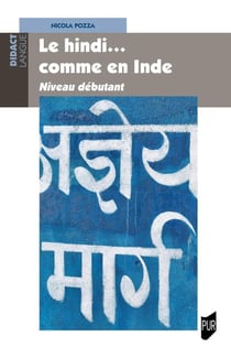 Le hindi comme en Inde : niveau débutant