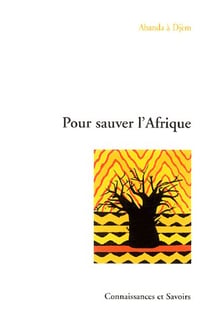 Pour sauver l'afrique