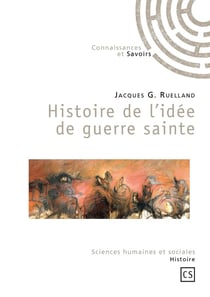 Histoire de l'idée de guerre sainte
