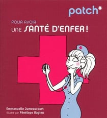 Patch pour avoir une sante d'enfer