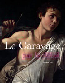 Le Caravage par le détail