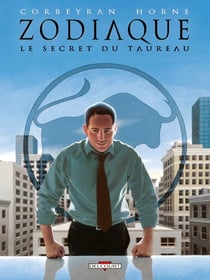 Zodiaque Tome 2 - le secret du taureau