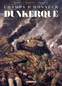 Champs d'honneur Tome 5 : Dunkerque - mai 1940