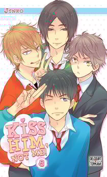 Kiss him, not me ! Tome 8