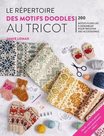 Le répertoire des motifs doodles au tricot