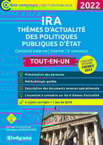 Concours des IRA thèmes d'actualité des politiques publiques d'Etat : concours externe, interne, 3e concours