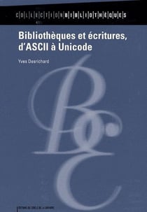 Bibliothèques et écritures - d'ascii à unicode