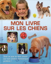 Mon livre sur les chiens