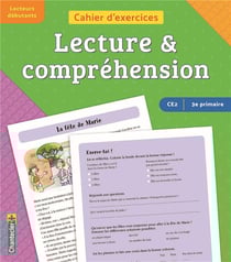 Cahier d'exercices : lecture & compréhension - CE2