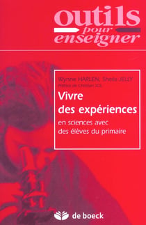 Vivre des experiences en sciences avec des eleves du primaire