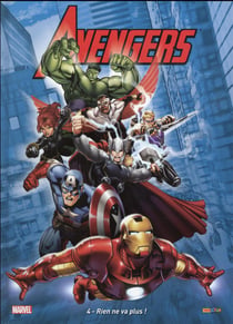 Avengers Tome 4 : rien ne va plus !